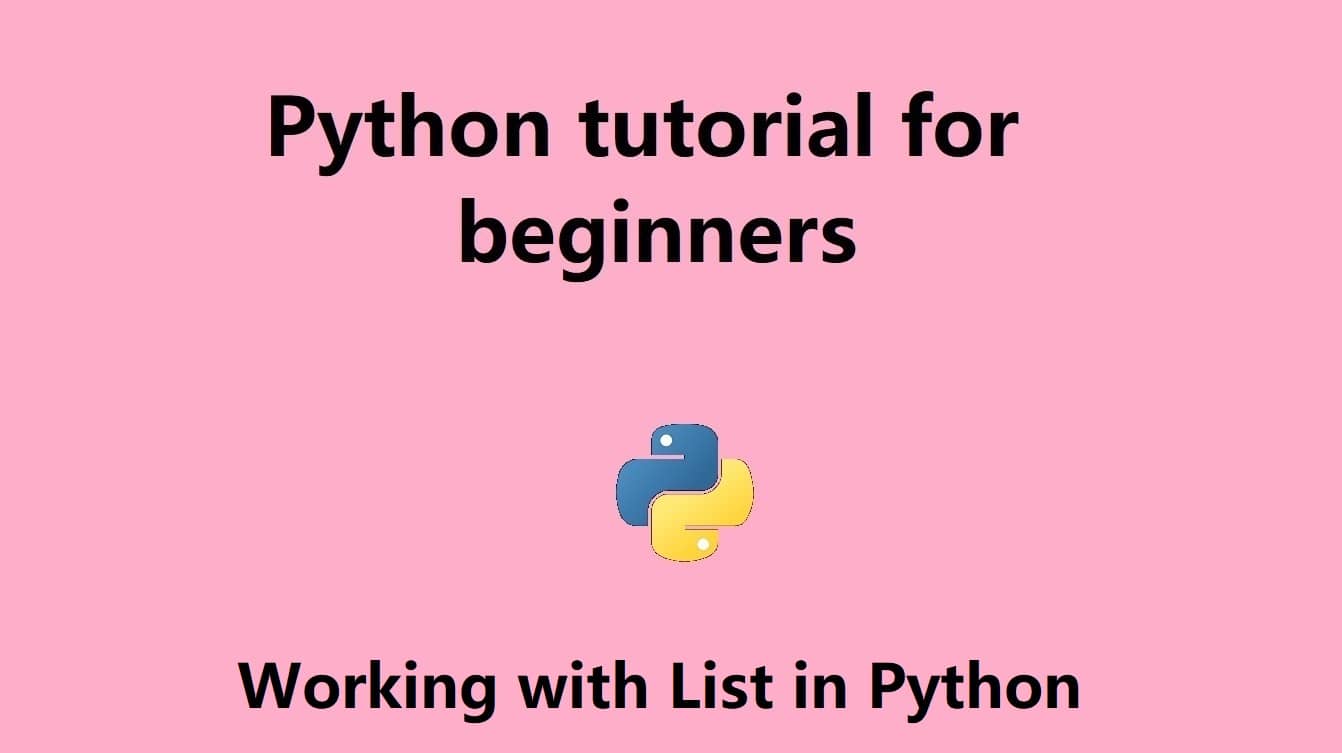 Python tutorial for Beginners #4: Built in compound datatype List