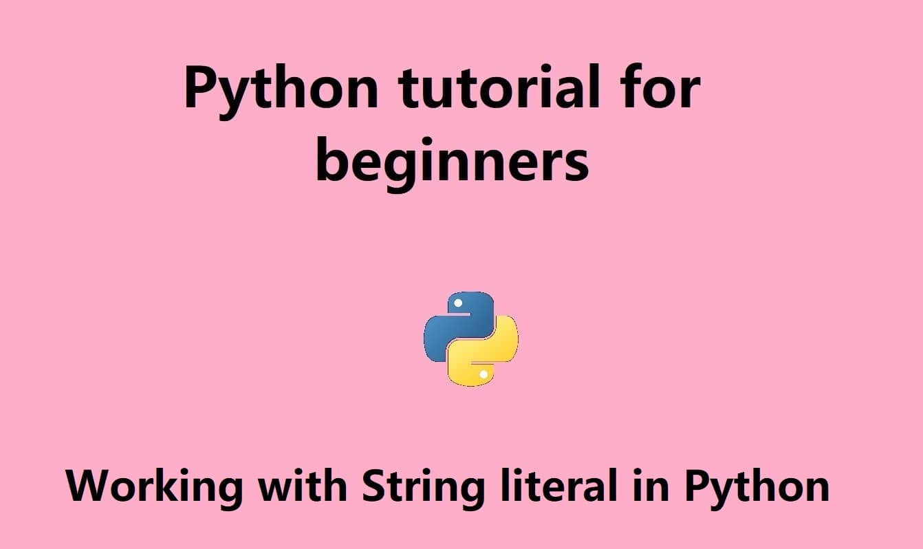 Python tutorial for Beginners #3: Working with String in Python